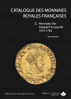 Jean-Yves Kind CATALOGUE DES MONNAIES ROYALES FRANÇAISES TOME II