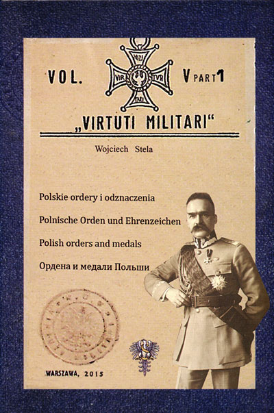 Wojciech Stela Virtuti Militari Part 1